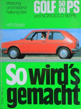 Etzold "Volkswagen Rabbit 50 PS - So wird's gemacht" 1975 Repairmanual (6809)